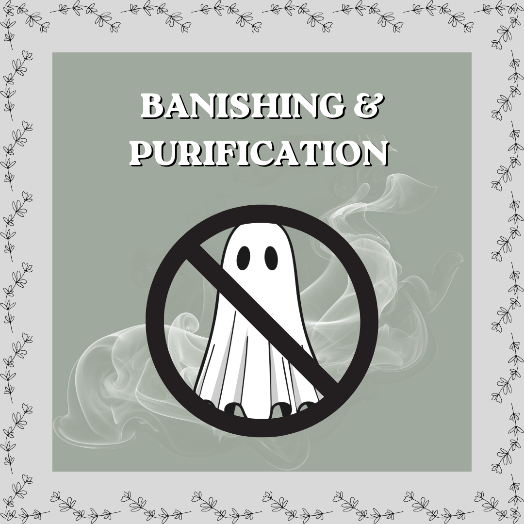 Banishing & Purification